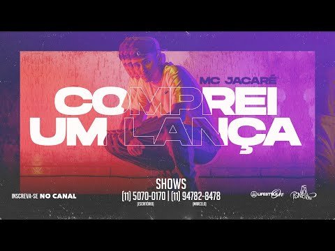 Comprei Um Lança – MC Jacaré (videoclipe Oficial)