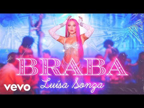 Luísa Sonza – BRABA